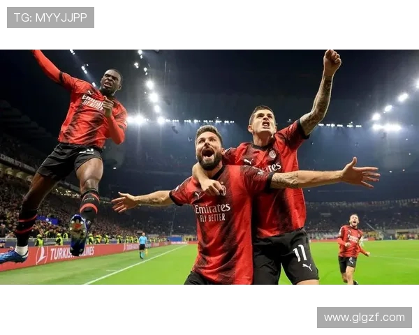 AC米兰巅峰对决再燃绿茵激情鏖战豪强争夺荣耀之夜